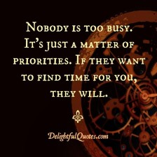 If people don't find time for you, it's their loss - Delightful Quotes